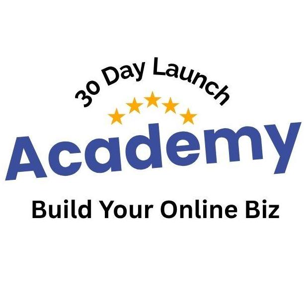 Thirty Day Launch Academy