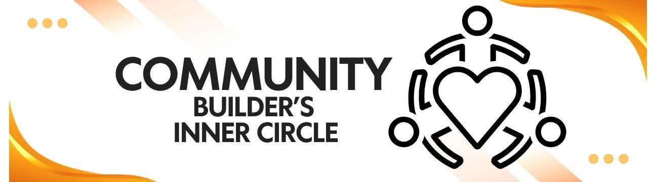 Community Builders Inner Circle